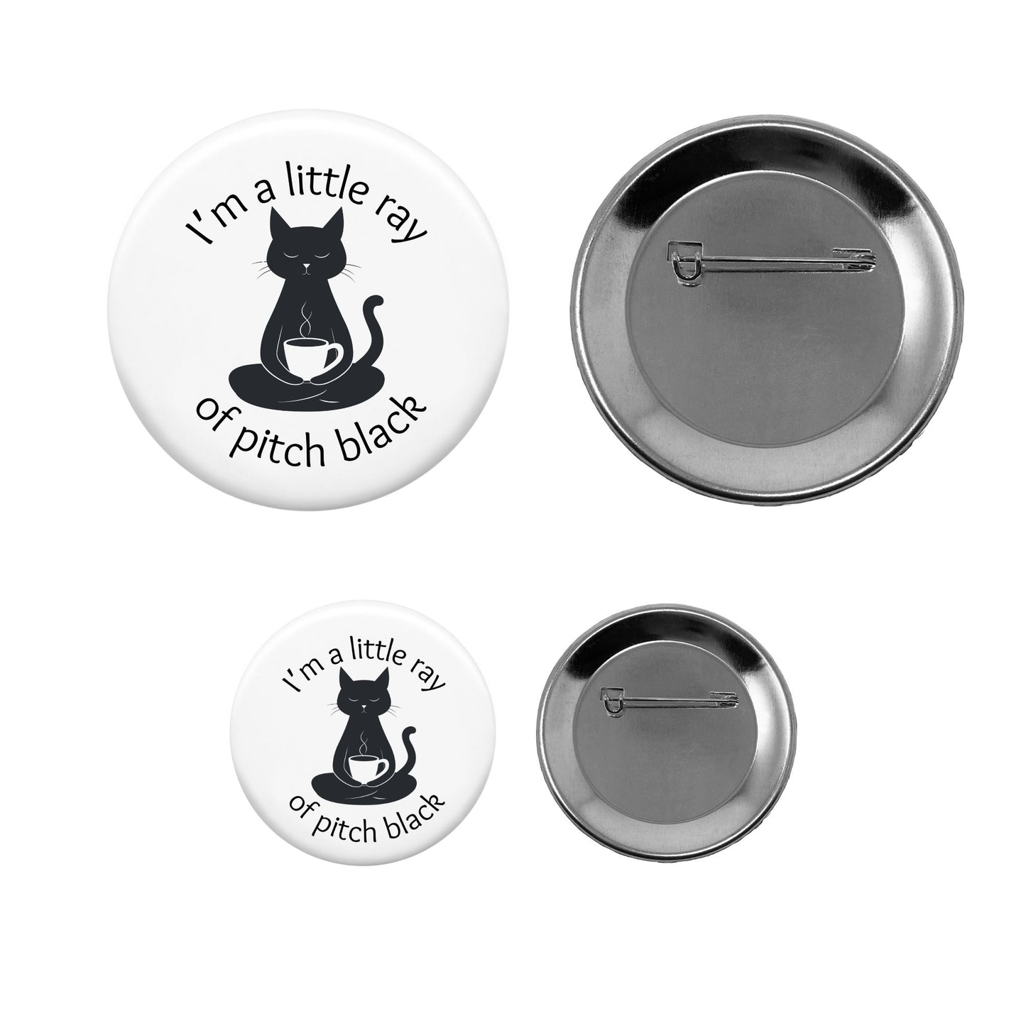 Pin-Back Button - Little Ray of Pitch Black