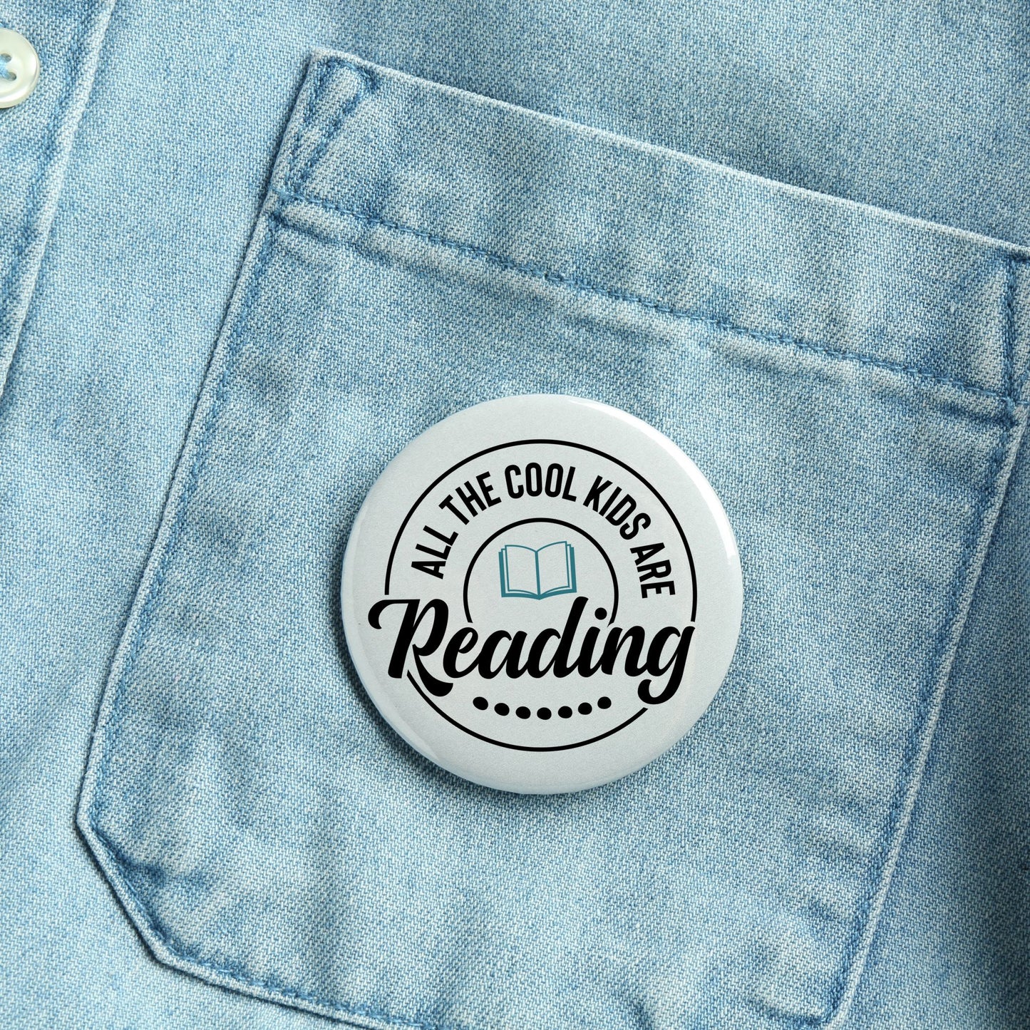 Pin-Back Button - All the Cool Kids are Reading
