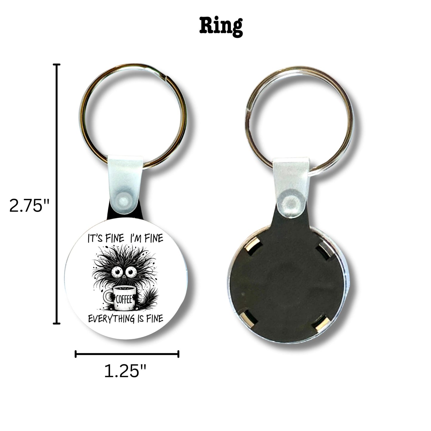 Keychain - It's Fine, I'm Fine