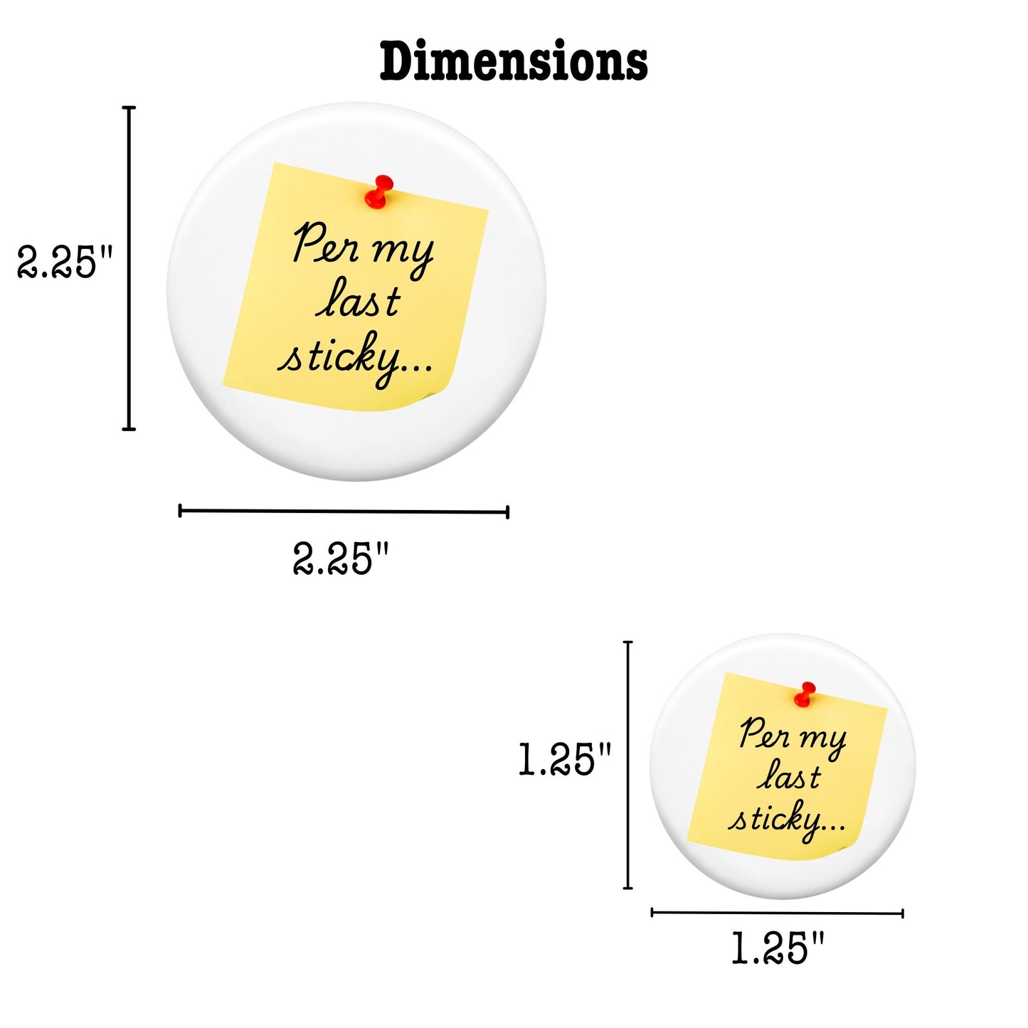 Decorative Magnet - Per My Last Sticky