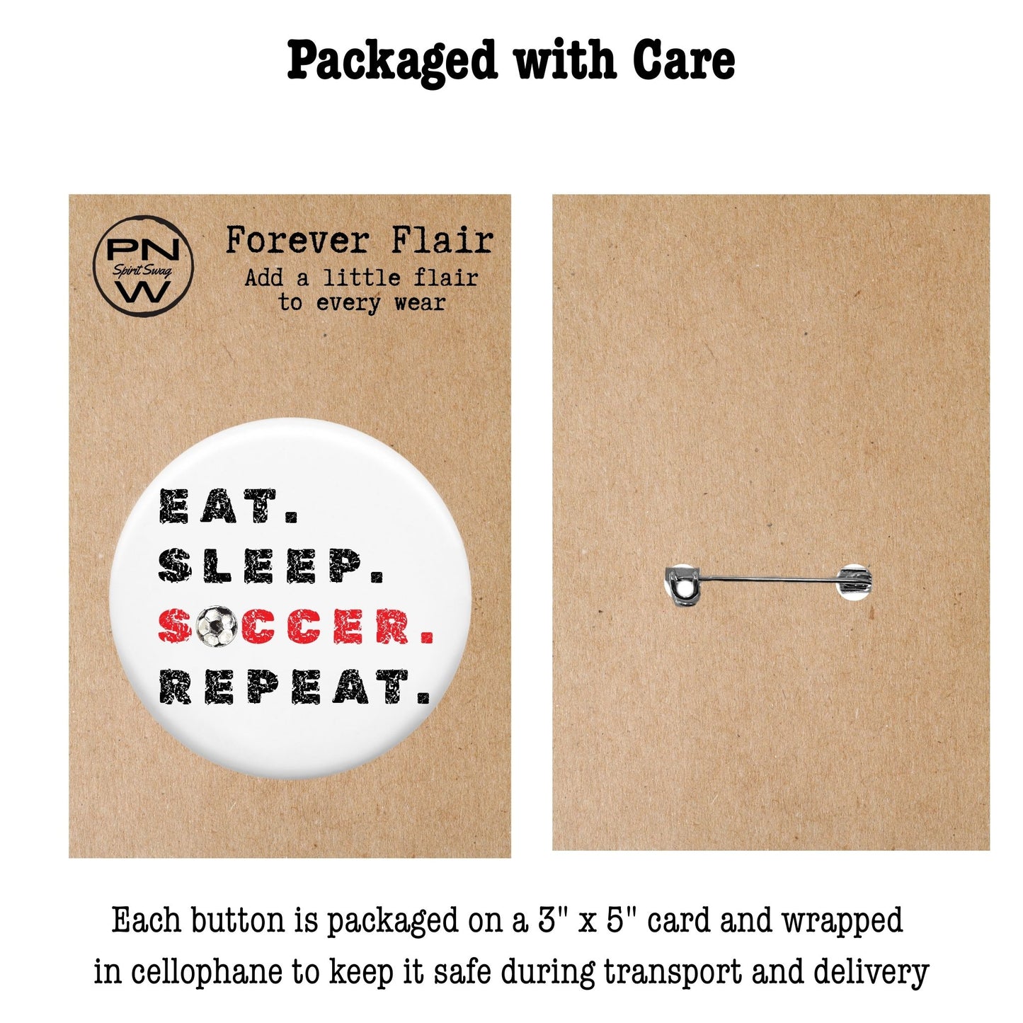 Pin-Back Button - Eat Sleep Soccer Repeat