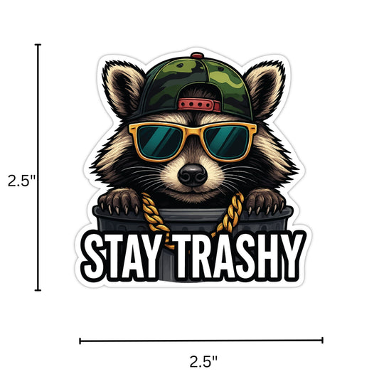 Vinyl Sticker 2.5" - Stay Trashy