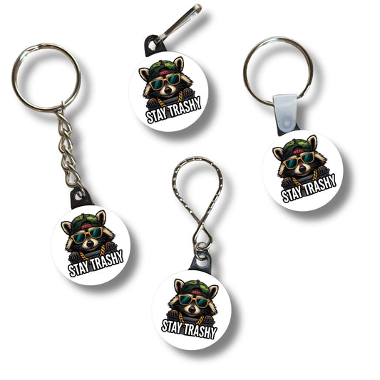 Keychain - Stay Trashy
