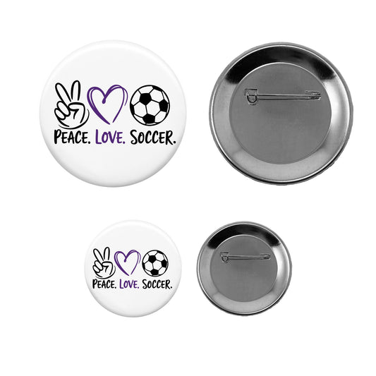 Pin-Back Button - Peace Love Soccer