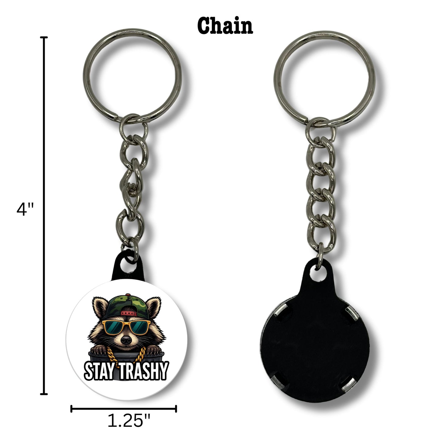 Keychain - Stay Trashy